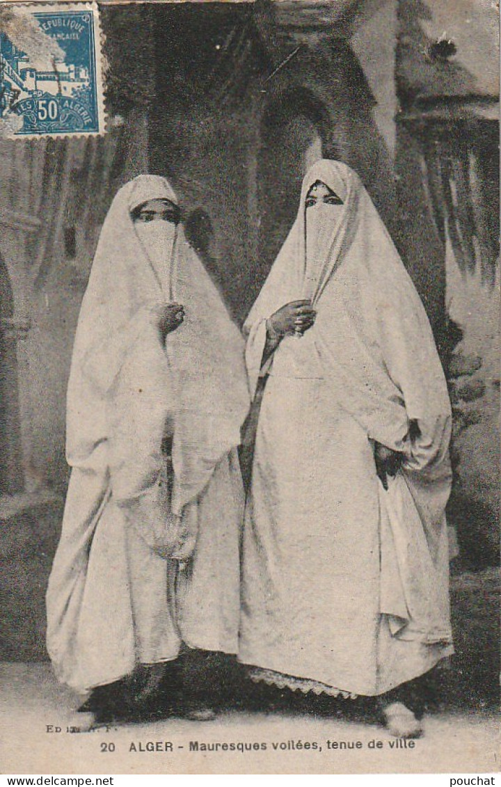 ZY 7- ALGER ( ALGERIE ) - MAURESQUES VOILEES , TENUE DE VILLE -  2 SCANS - Women