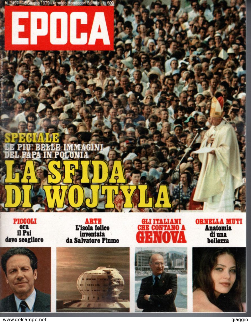 °°° RIVISTA EPOCA N° 1497 DEL 16 GIUGNO 1979 D °°° - Altri & Non Classificati