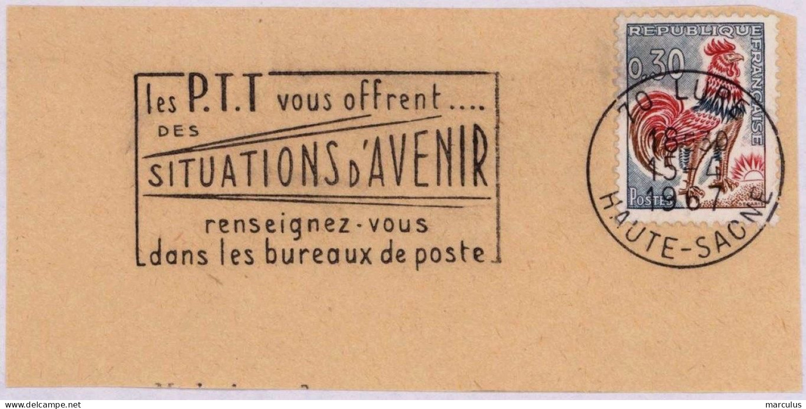 70 LURE HAUTE SAONE 1967 : LES P.T.T. VOUS OFFRENT ...   - FRAGMENT - - Mechanical Postmarks (Advertisement)
