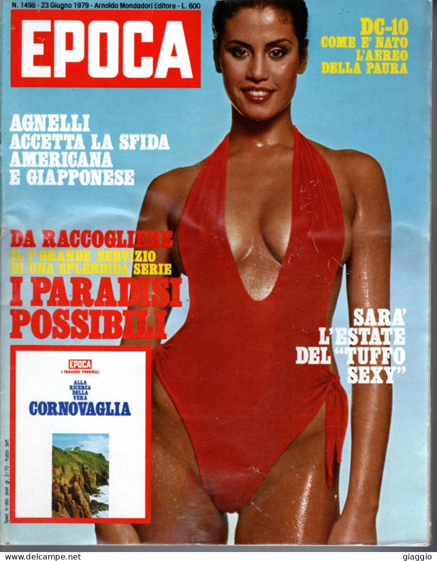 °°° RIVISTA EPOCA N° 1498 DEL 23 GIUGNO 1979 °°° - Altri & Non Classificati