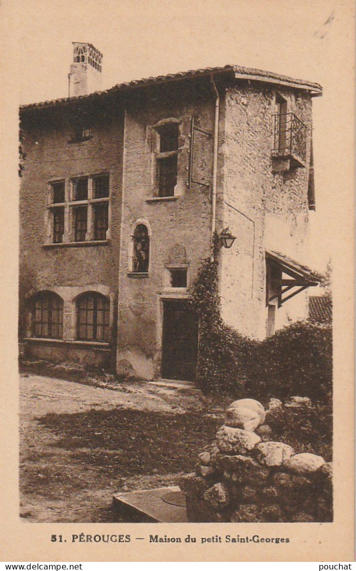 ZY 13-(01) PEROUGES - MAISON DU PETIT SAINT GEORGES - 2 SCANS - Pérouges