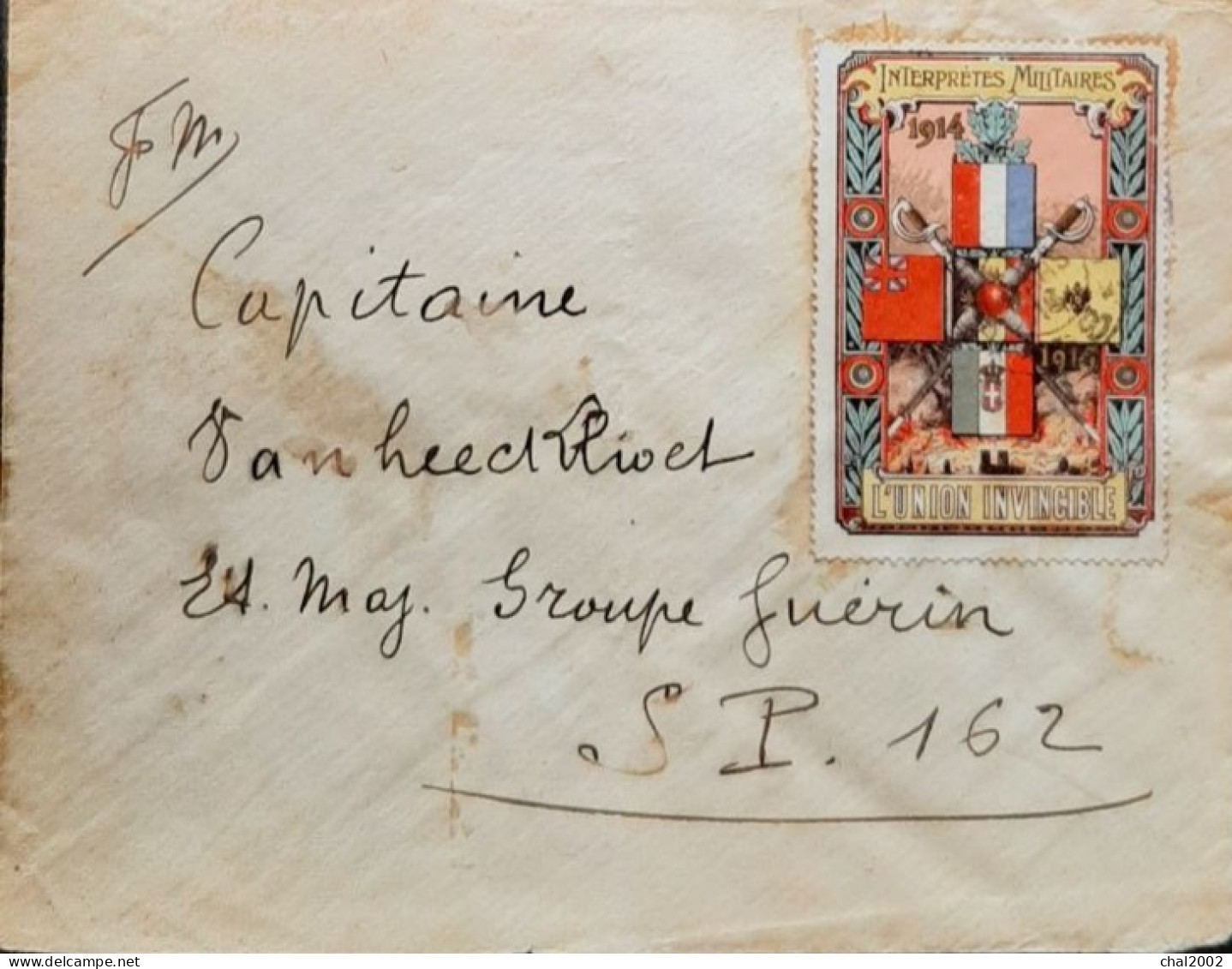 Lettre Interpretes Militaires 1914 1918 Vers Secteur 162 - Cartas & Documentos
