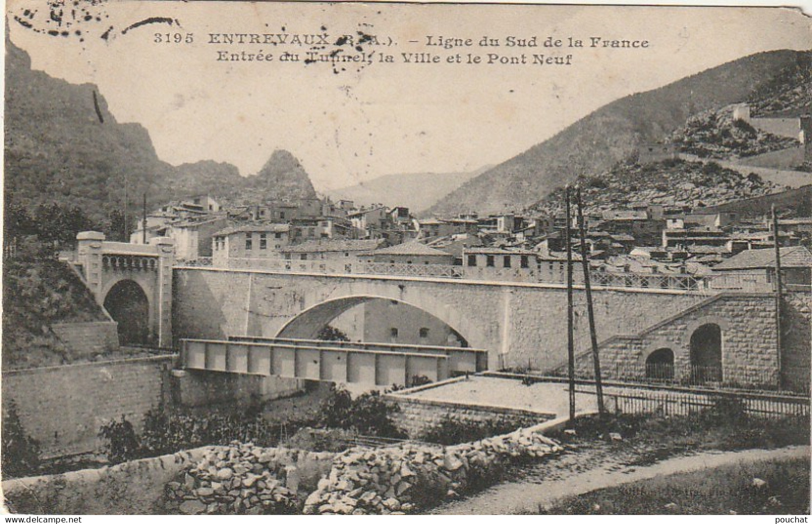 ZY 16-(04) ENTREVAUX - LIGNE DU SUD DE LA FRANCE - ENTREE DU TUNNEL , LA VILLE ET LE PONT NEUF  - 2 SCANS - Otros & Sin Clasificación