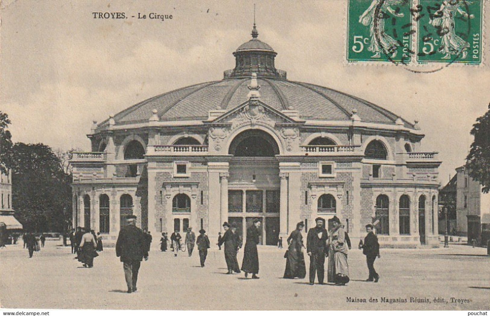 ZY 22-(10) TROYES - LE CIRQUE - ANIMATION - 2 SCANS - Troyes