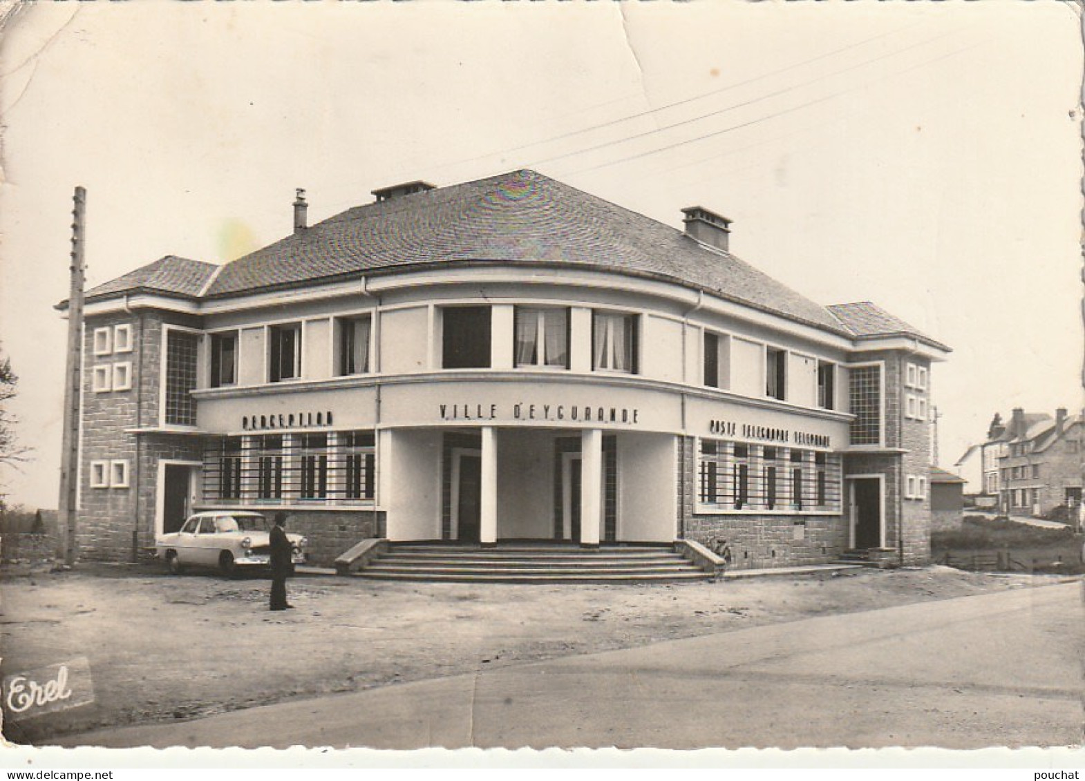 ZY 31-(19) EYGURANDE - POSTE ET PERCEPTION ROUTE DE LA GARE- AUTOMOBILE SIMCA ARIANE - 2 SCANS - Eygurande