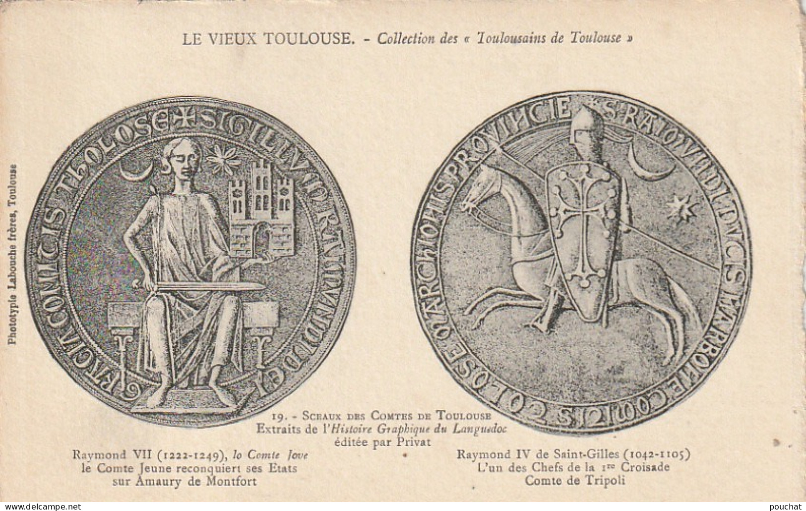 ZY 44-(31) SCEAUX DES COMTES DE TOULOUSE - " LE VIEUX TOULOUSE "- LABOUCHE FRERES , TOULOUSE - 2 SCANS - Toulouse