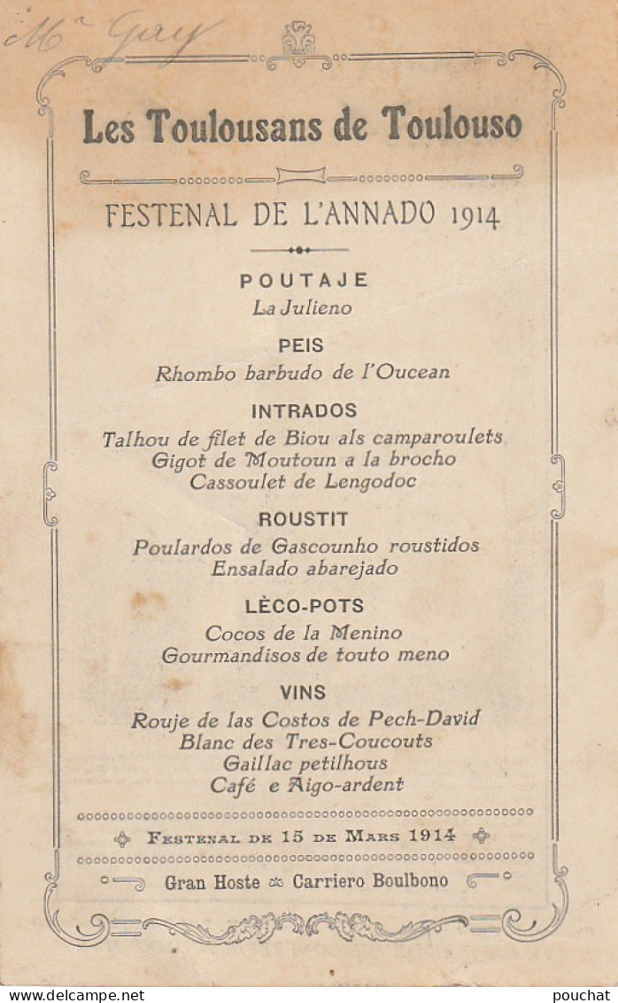 ZY 44-(31) SOCIETE ST ROCH - " LES TOULOUSANS DE TOULOUSO " - FESTENAL DE L' ANNADO 1914 - MENU - Toulouse