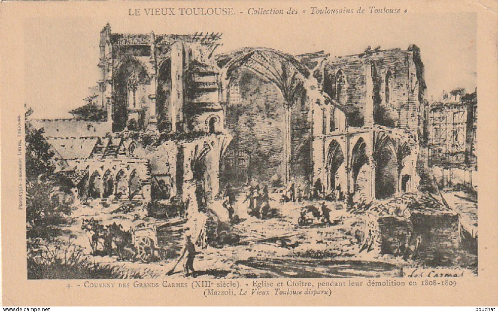 ZY 44-(31) COUVENT DES GRANDS CARMES - LE VIEUX TOULOUSE - LABOUCHE FRERES , TOULOUSE - 2 SCANS - Toulouse