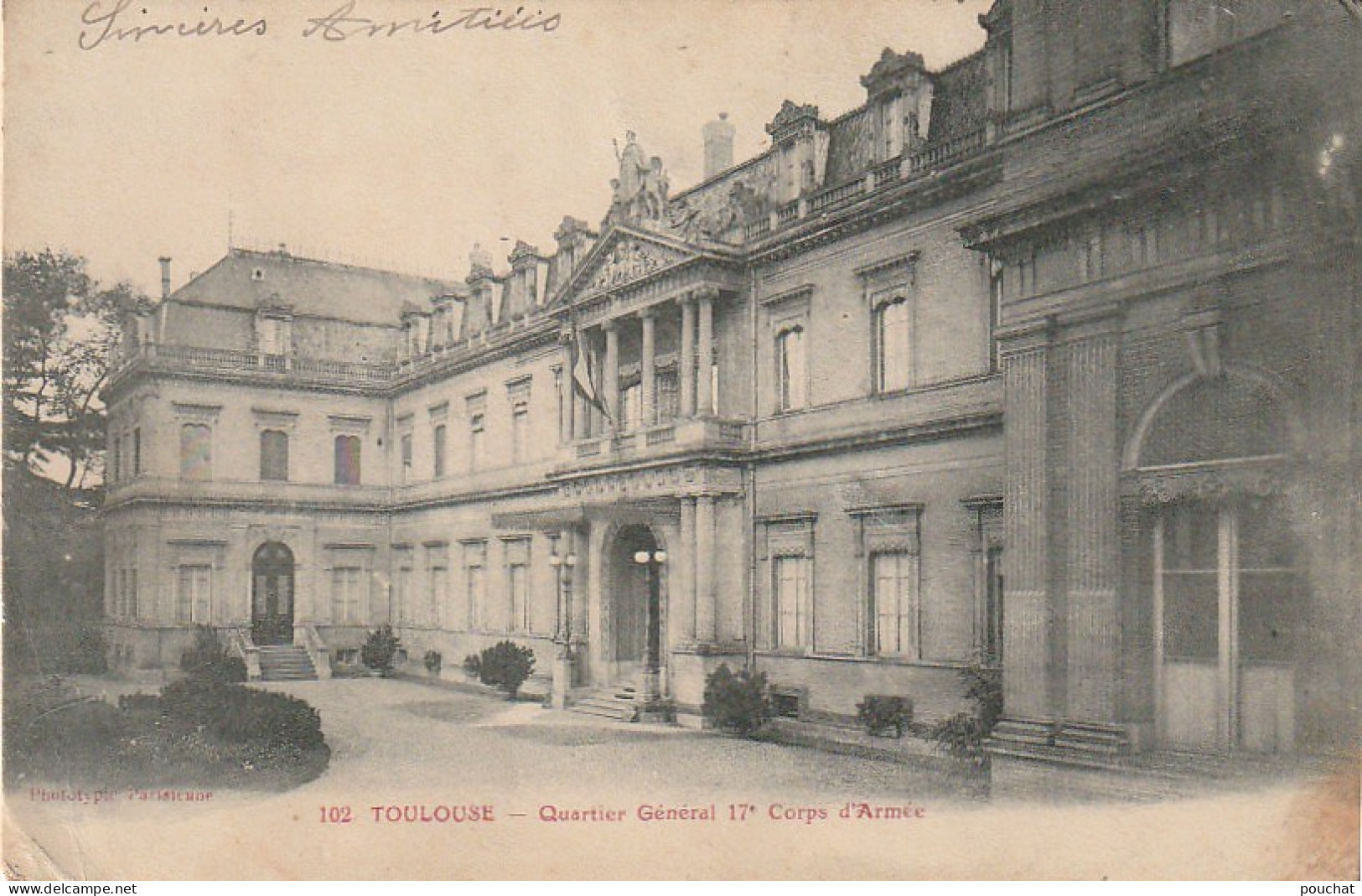 ZY 45-(31) TOULOUSE - QUARTIER GENERAL 17e CORPS D' ARMEE  - 2 SCANS - Toulouse