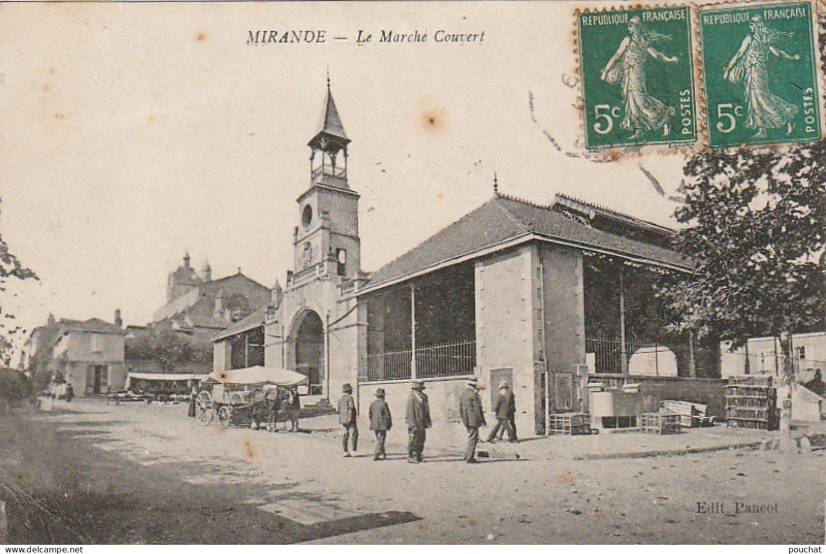 ZY 46-(32) MIRANDE - LE MARCHE COUVERT - ANIMATION - 2 SCANS - Mirande