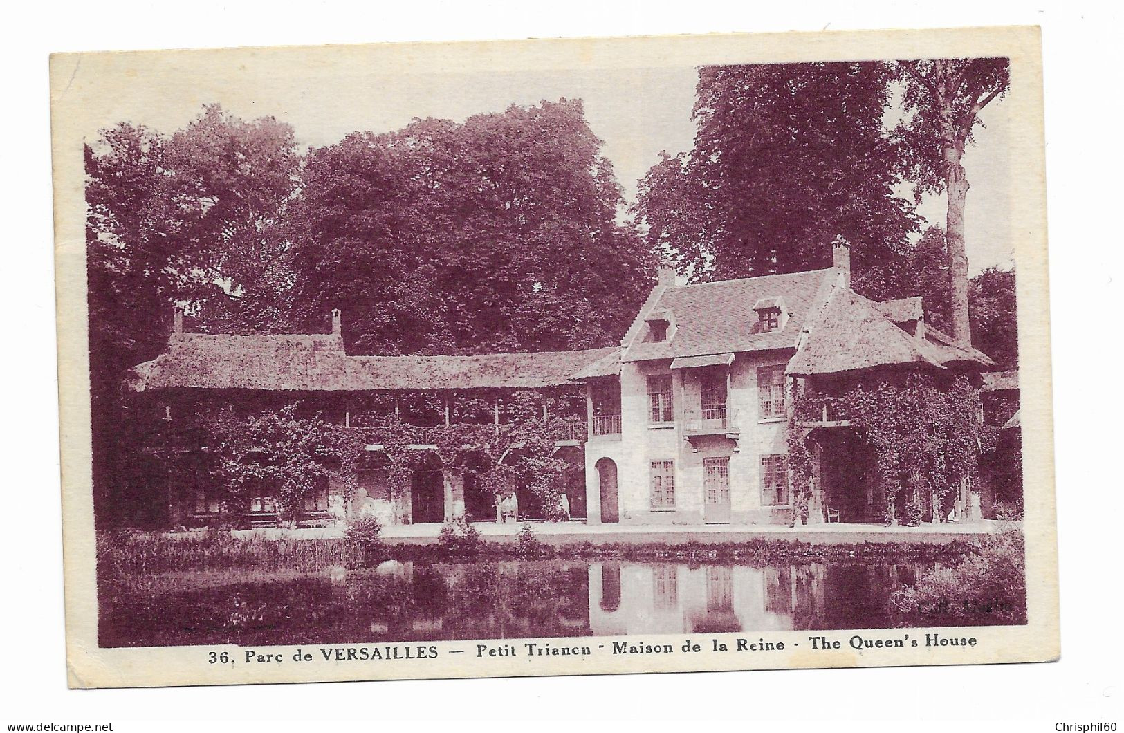 CPA - PARC De VERSAILLES - Petit Trianon - Maison De La Reine - N° 36 - Circulé En 1934 - - Versailles (Kasteel)