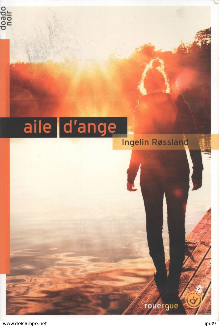 INGELIN ROSSLAND : Aile D'ange ( Policier , Norvège ) - Otros & Sin Clasificación