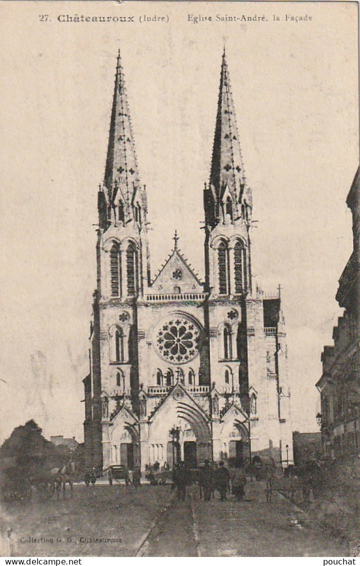 ZY 51-(36) CHATEAUROUX - EGLISE SAINT ANDRE - ANIMATION - 2 SCANS - Chateauroux