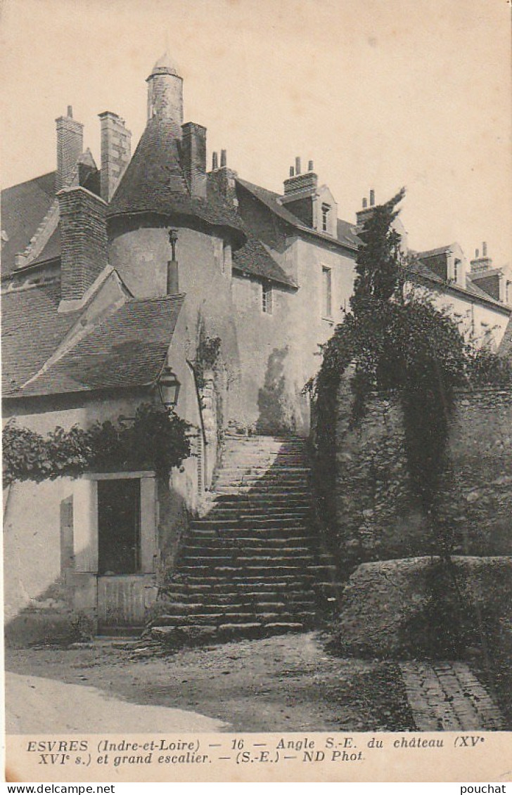 ZY 52-(37) ESVRES - ANGLE S. E. DU CHATEAU ET GRAND ESCALIER - 2 SCANS - Other & Unclassified