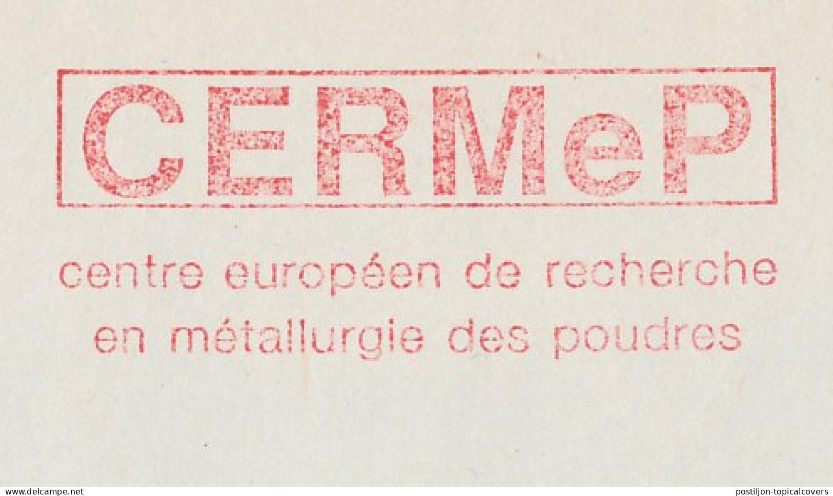 Meter Cover France 1991 CERMeP - European Research Center In Powder Metallurgy - Andere & Zonder Classificatie
