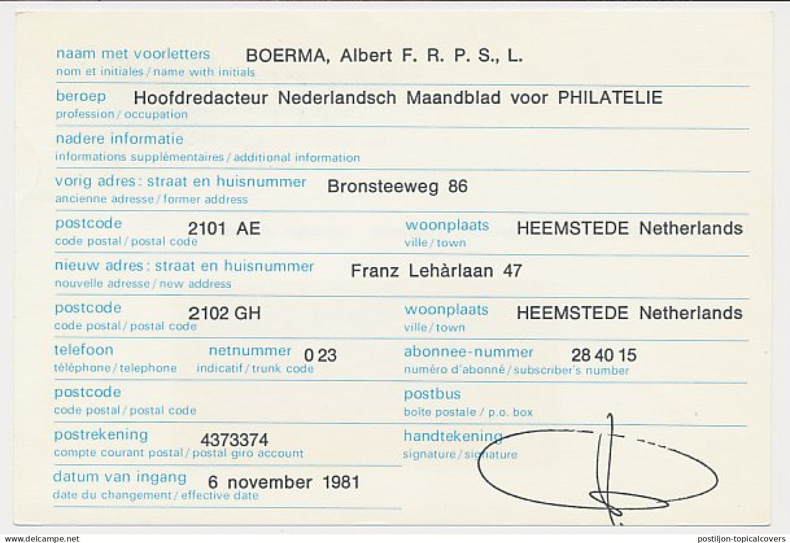 Verhuiskaart G. 46 Particulier Bedrukt Heemstede 1981 - Postal Stationery