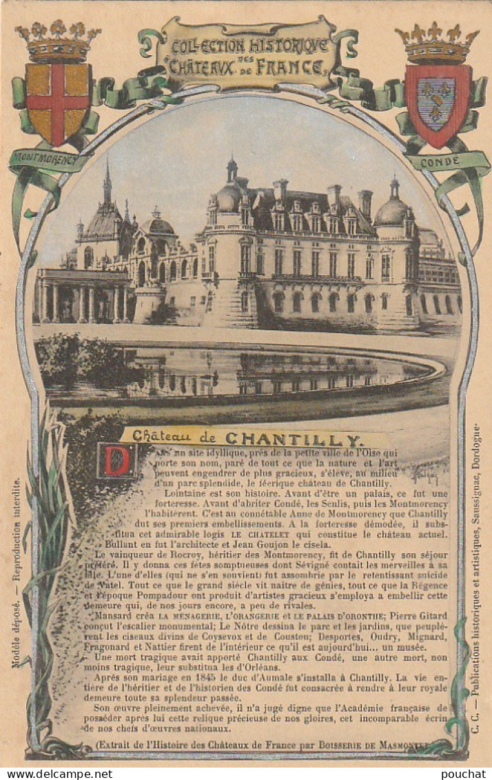 ZY 56-(60) COLLECTION HISTORIQUE DES CHATEAUX DE FRANCE - CHATEAU DE CHANTILLY - CARTE COLORISEE - 2 SCANS - Châteaux