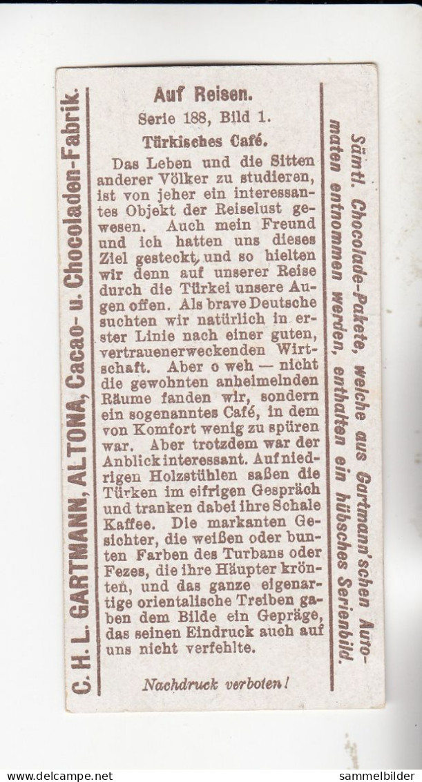 Gartmann Auf Reisen  Türkisches Cafe    Serie 188 #1 Von 1907 - Sonstige & Ohne Zuordnung