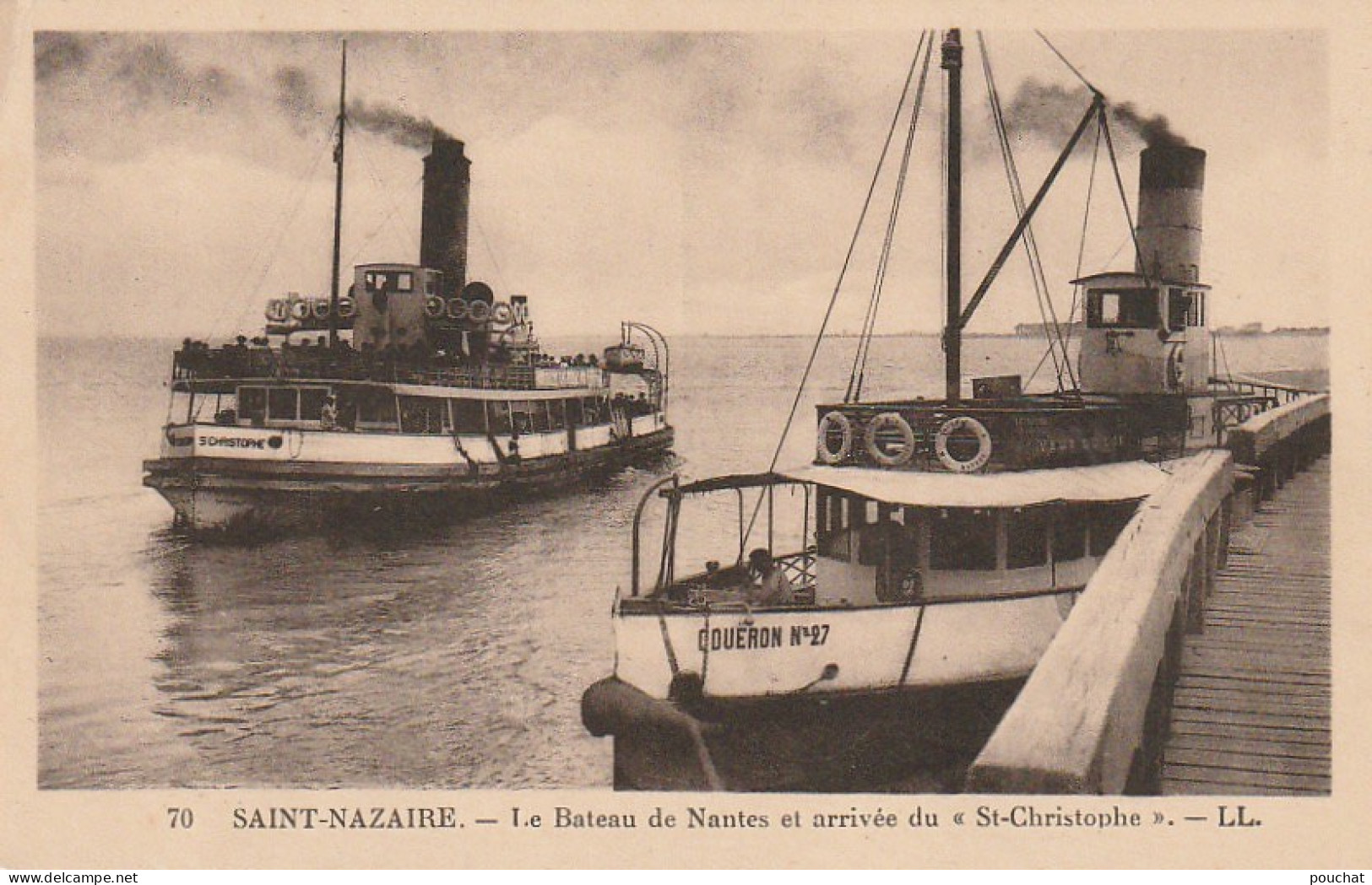 ZY 61-(44) SAINT NAZAIRE - LE BATEAU DE NANTES ET ARRIVEE DU " ST CHRISTOPHE " - 2 SCANS - Saint Nazaire