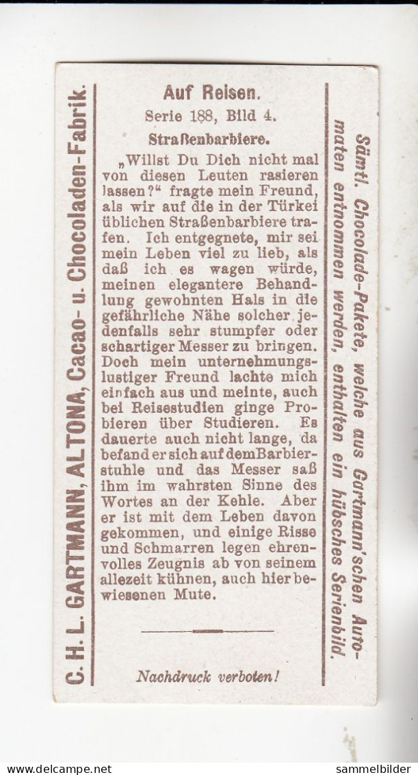 Gartmann Auf Reisen  Straßenbarbiere       Serie 188 #4 Von 1907 - Other & Unclassified