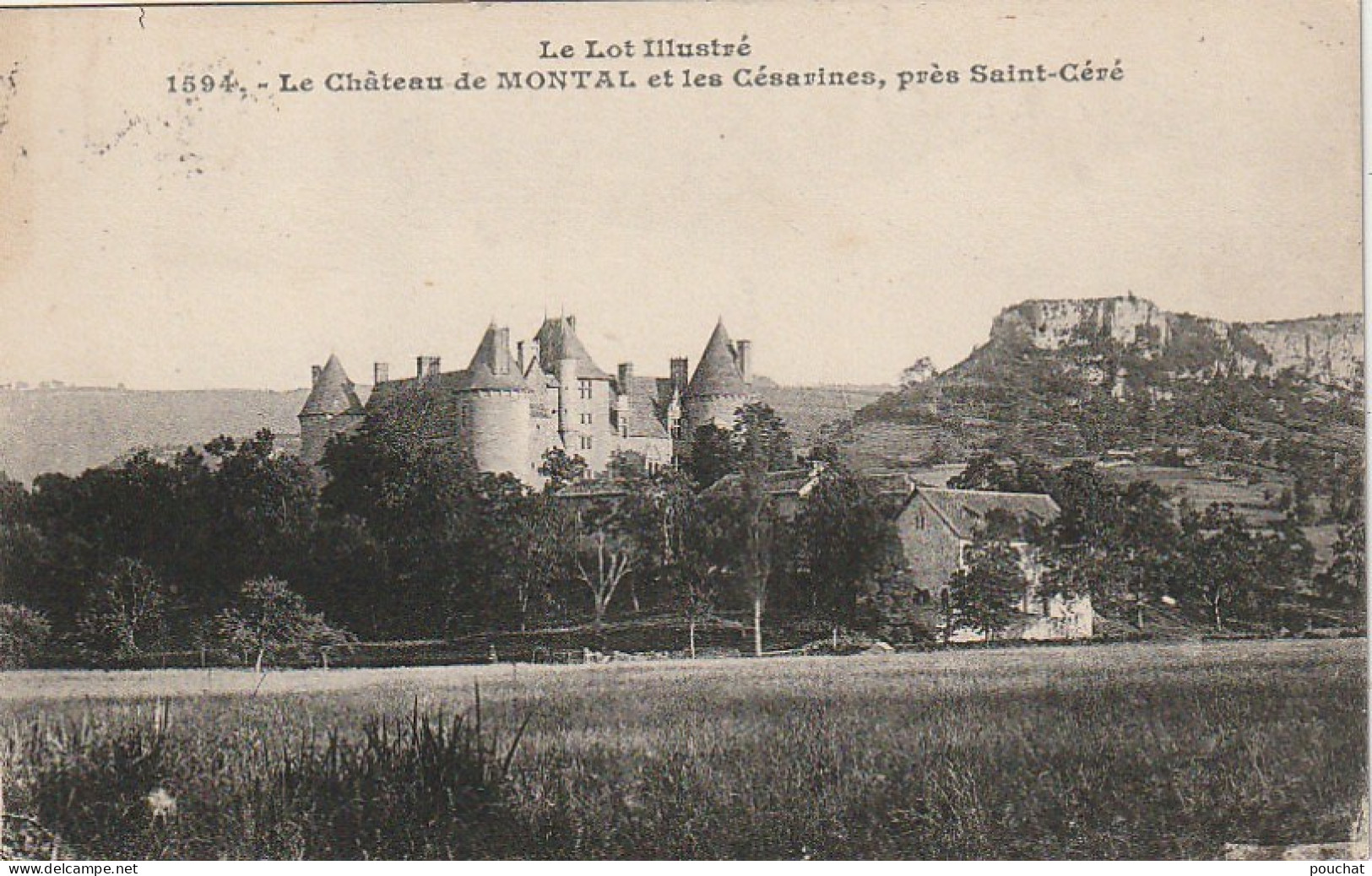 ZY 63-(46) LE CHATEAU DE MONTAL ET LES CESARINES , PRES SAINT CERE - 2 SCANS - Saint-Céré