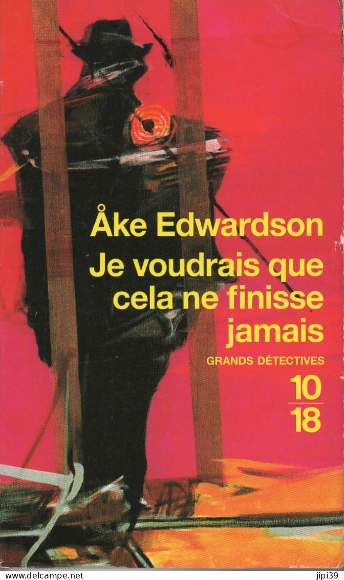 AKE EDWARDSON : Je Voudrais Que Cela Ne Finisse Jamais ( Policier , Suède )) - Other & Unclassified