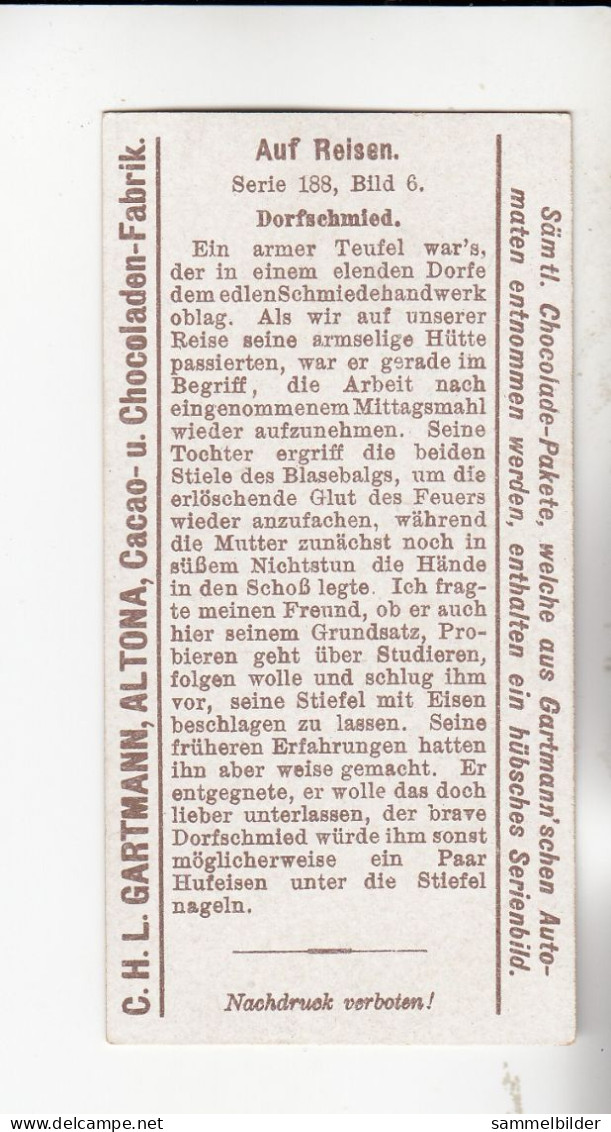 Gartmann Auf Reisen  Dorfschmied        Serie 188 #6 Von 1907 - Sonstige & Ohne Zuordnung