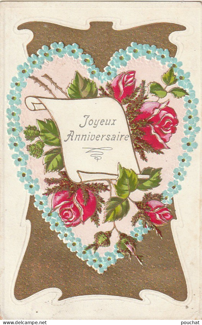 ZY 66- " JOYEUX ANNIVERSAIRE " - CARTE FANTAISIE  GAUFREE - COEUR DE FLEURS AVEC ROSES - DORURE - 2 SCANS - Verjaardag