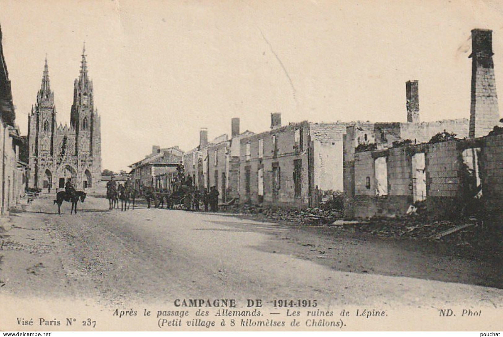 ZY 70-(51) GUERRE 1914 - APRES LE PASSAGE DES ALLEMANDS , LES RUINES DE LEPINE - 2 SCANS - L'Epine