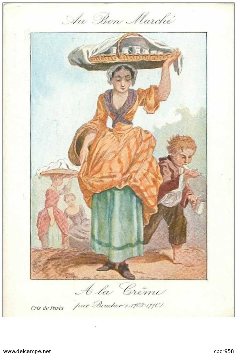 Chromos. N°34115.a La Crème .au Bon Marché.publicité. 16  X 11.5 Cm - Au Bon Marché