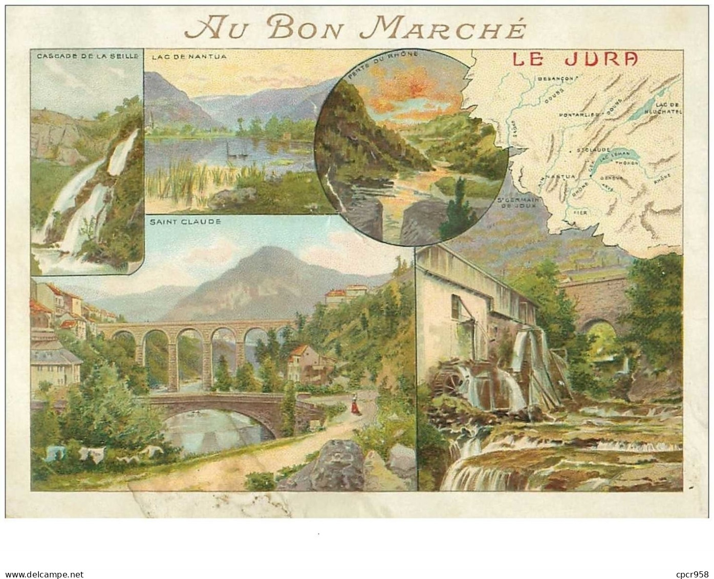 Chromos. N°34125.le Jura St Claude. En L Etat Dechirure.au Bon Marché.publicité. 16.5  X 11.5 Cm - Au Bon Marché