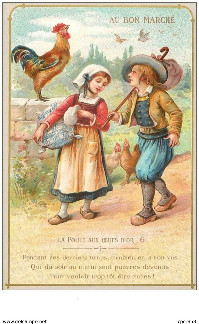 Chromos. N°34080. La Poule Aux Oeufs D'or .n°6 .au Bon Marché.publicité. 16.5  X 10.5 Cm - Au Bon Marché