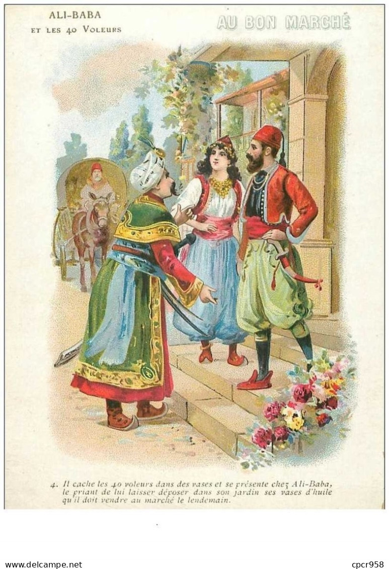 Chromos. N°34067 .ali-baba Et Les 40 Voleurs . N°4 .au Bon Marché.publicité.16.5 X 12 Cm - Au Bon Marché