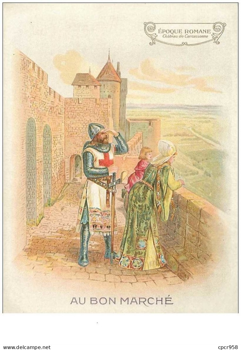 Chromos. N°34053 .epoque Romane Chateau De Carcassonne. Au Bon Marché.publicité.16 X 11.5 Cm - Au Bon Marché