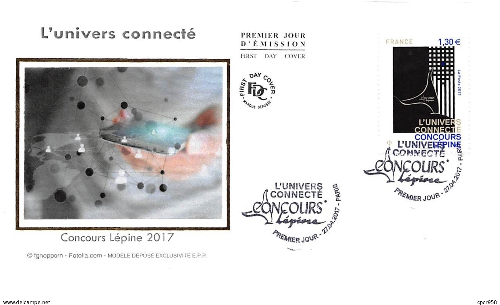 FRANCE. FDC. N°206748 .27/04/2017.cachet Paris. L'univers Connecté. Concours Lépine - 2010-2019
