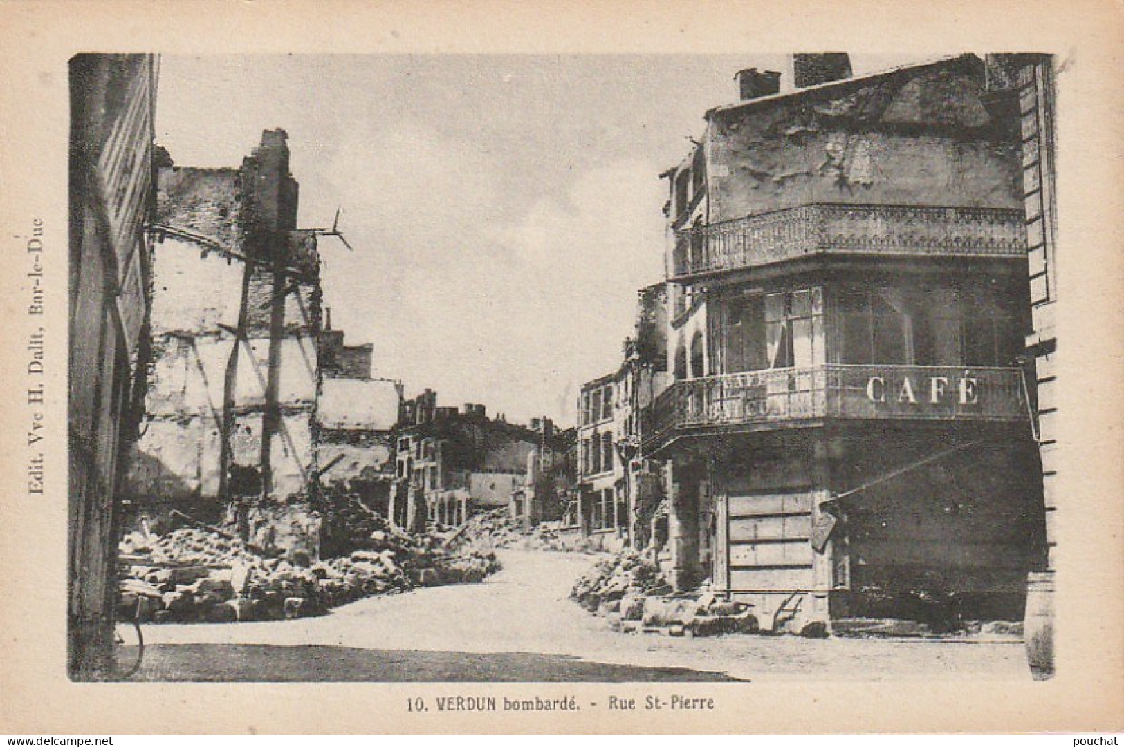 ZY 75-(55) VERDUN BOMBARDE - RUE ST PIERRE - CAFE - 2 SCANS - Verdun