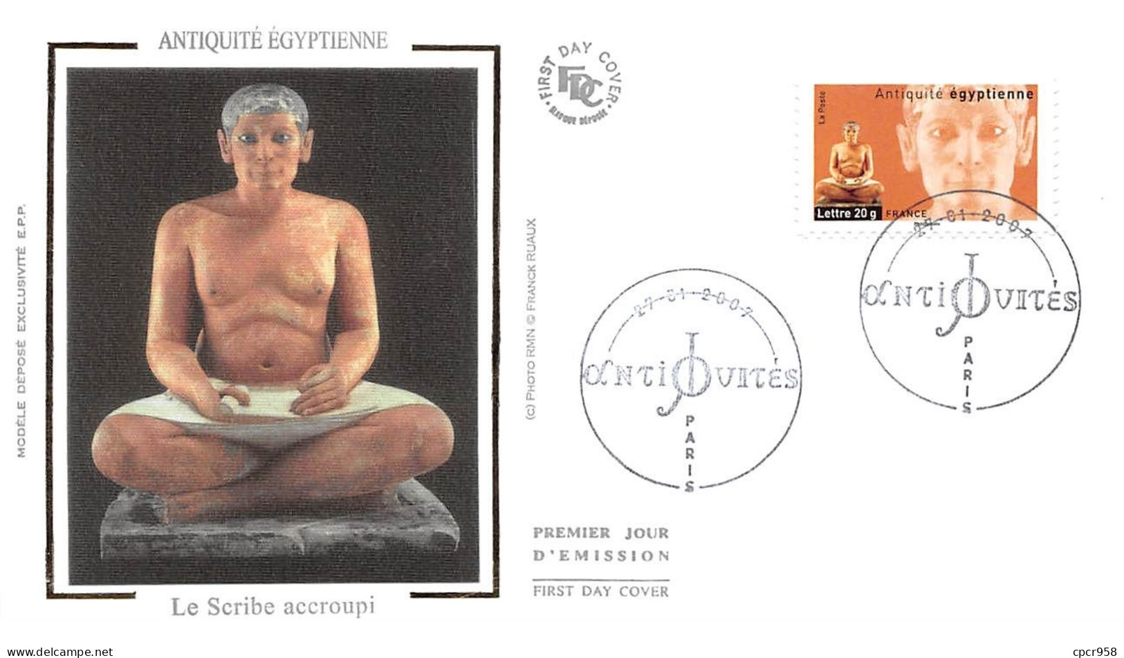 FRANCE.FDC.AM11148.27/01/2007.Cachet Paris.Antiquité Egyptienne.Le Scribe Accroupi - 2000-2009