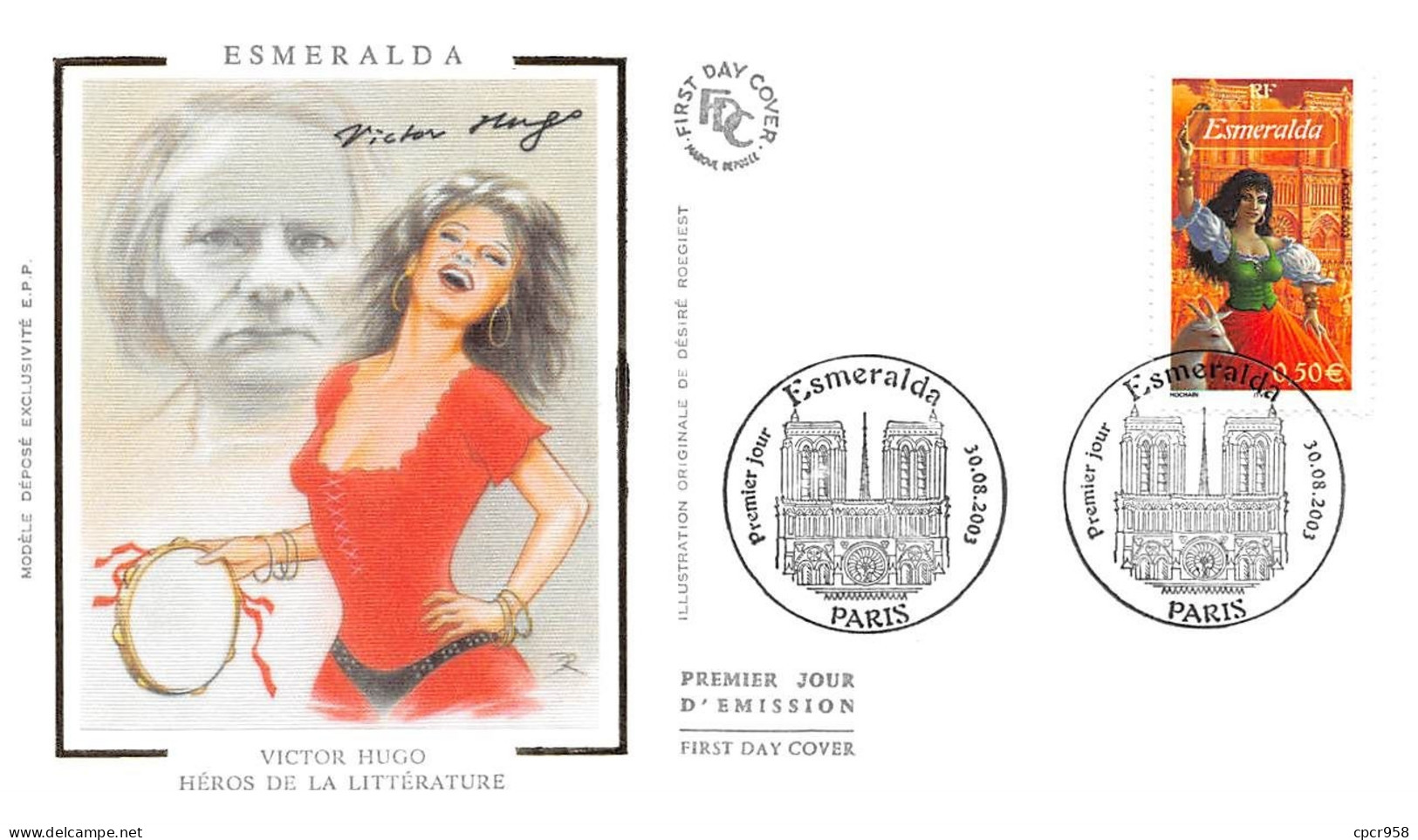 FRANCE.FDC.AM11724.30/08/2003.Cachet Paris.Héros De La Littérature.Victor Hugo.Esmeralda - 2000-2009