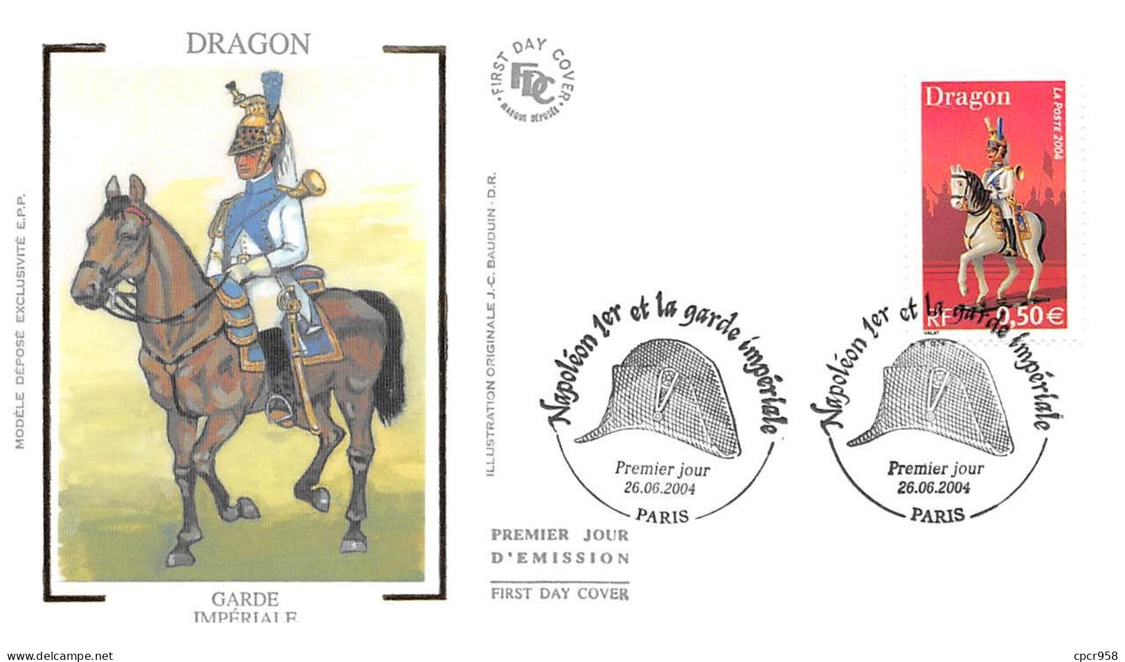 FRANCE.FDC.AM11561.26/06/2004.Cachet Paris.Garde Impériale.Dragon - 2000-2009