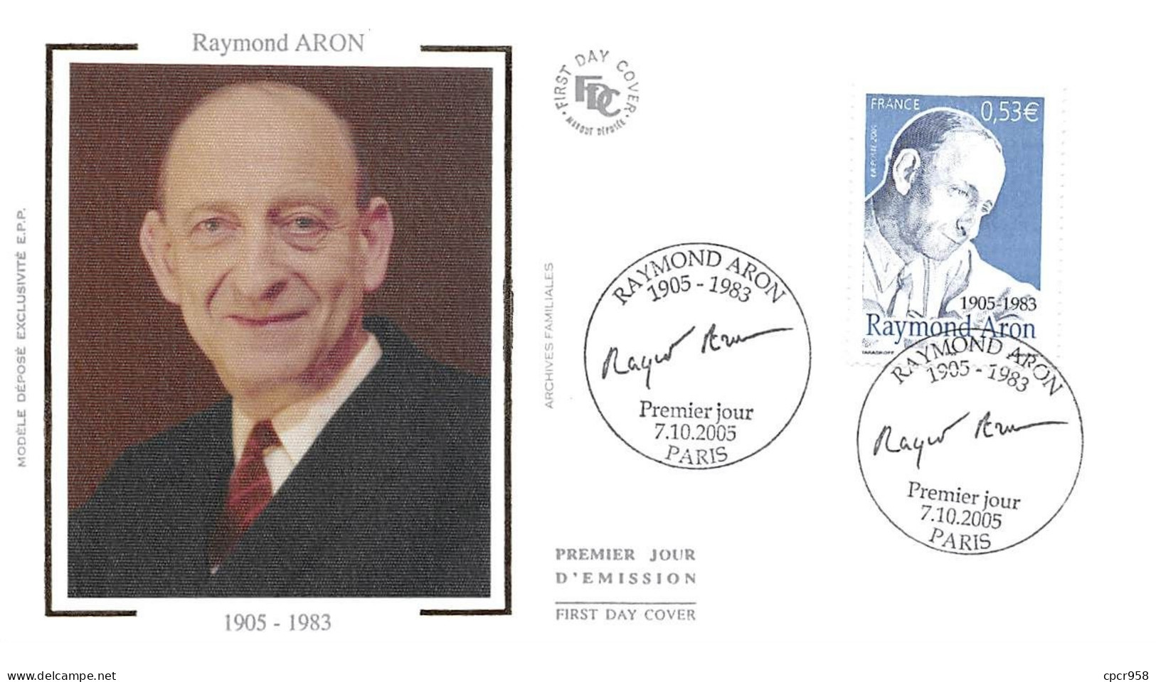 FRANCE.FDC.AM11494.07/10/2005.Cachet Paris.Raymond Aron 1905-1983 - 2000-2009