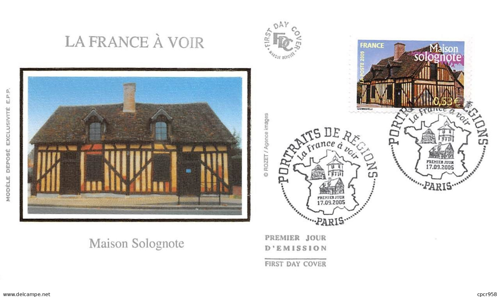 FRANCE.FDC.AM11477.17/09/2005.Cachet Paris.Portraits De Régions.Maison Solognote - 2000-2009