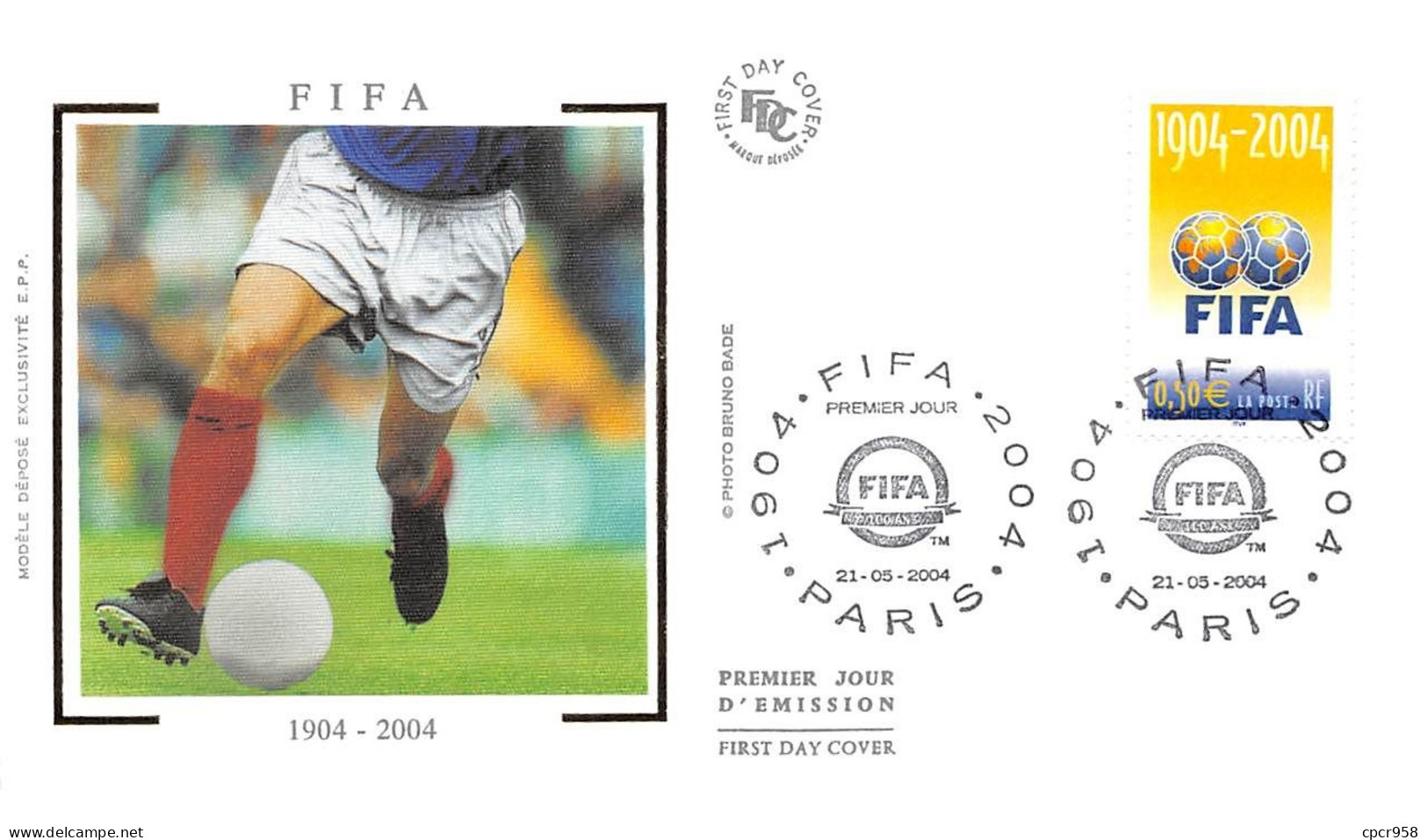 FRANCE.FDC.AM11550.21/05/2004.Cachet Paris.Fifa 1904-2004 - 2000-2009