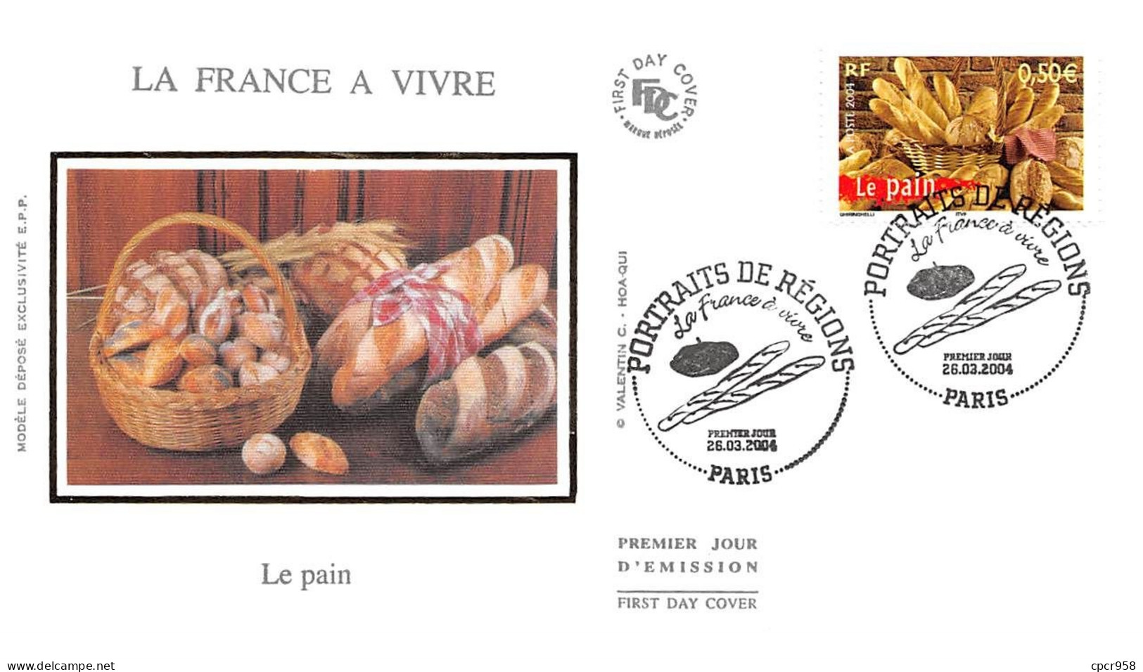 FRANCE.FDC.AM11531.26/03/2004.Cachet Paris.Portraits De Régions.Le Pain - 2000-2009