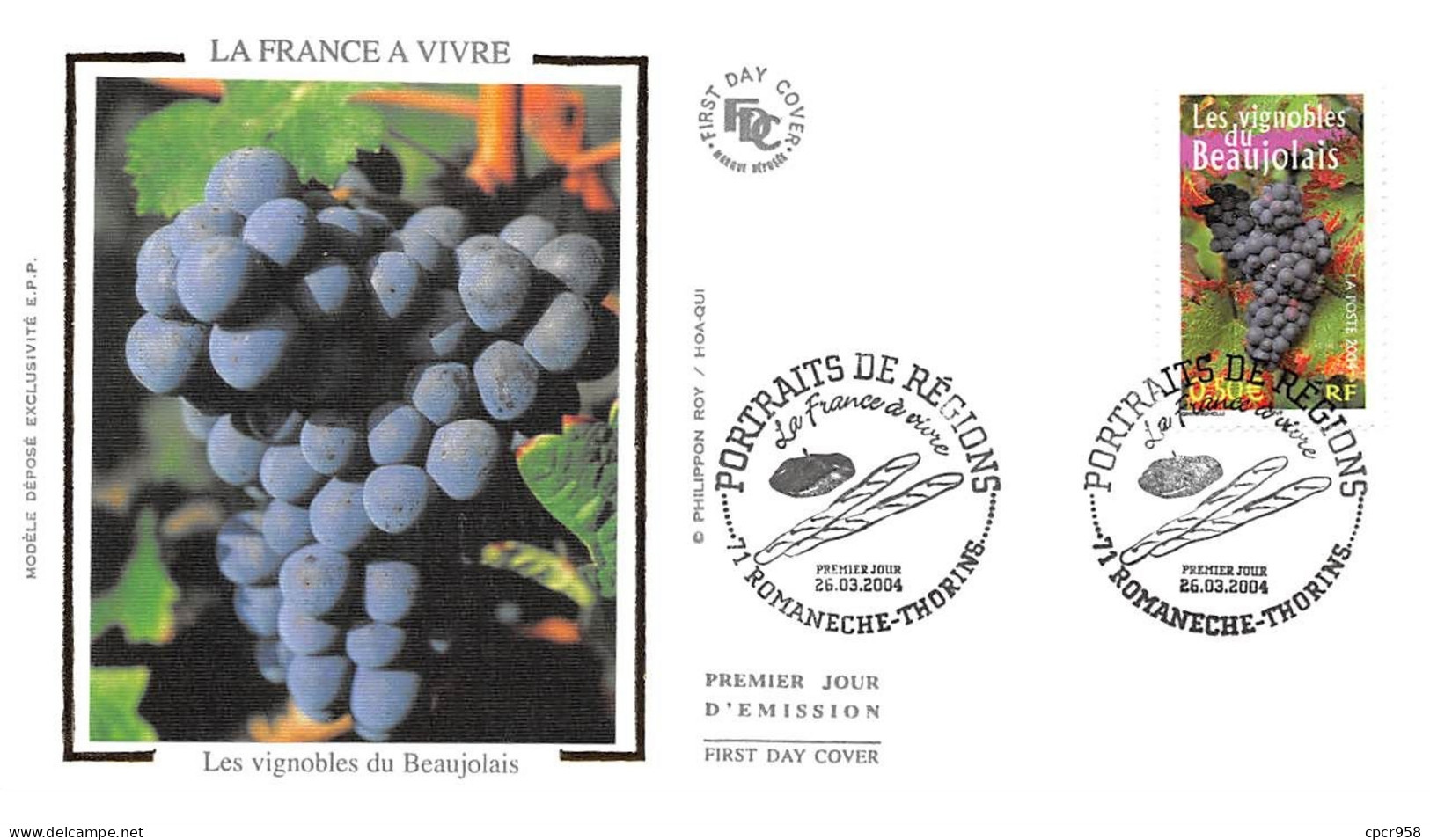 FRANCE.FDC.AM11528.26/03/2004.Cachet Nice.Portraits De Régions.Les Vignobles Du Beaujolais - 2000-2009