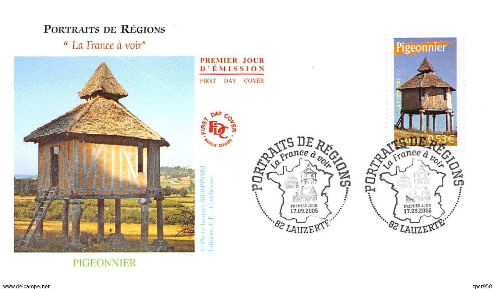 FRANCE.FDC.AM11396.17/09/2005.Cachet Lauzerte.Portraits De Régions.Pigeonnier - 2000-2009