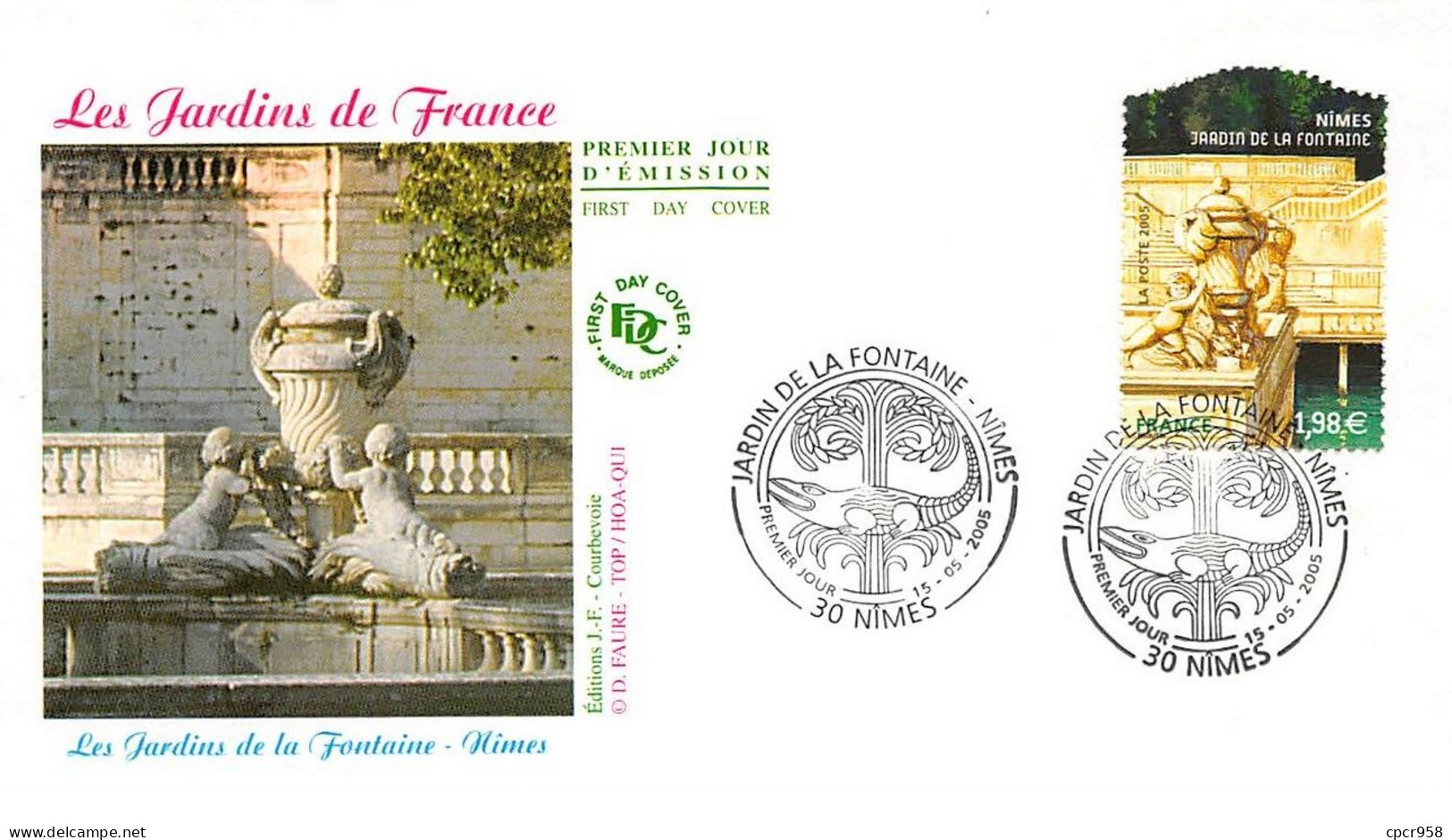 FRANCE.FDC.AM11386.15/05/2005.Cachet Nîmes.Les Jardins De France.Les Jardins De La Fontaine - 2000-2009