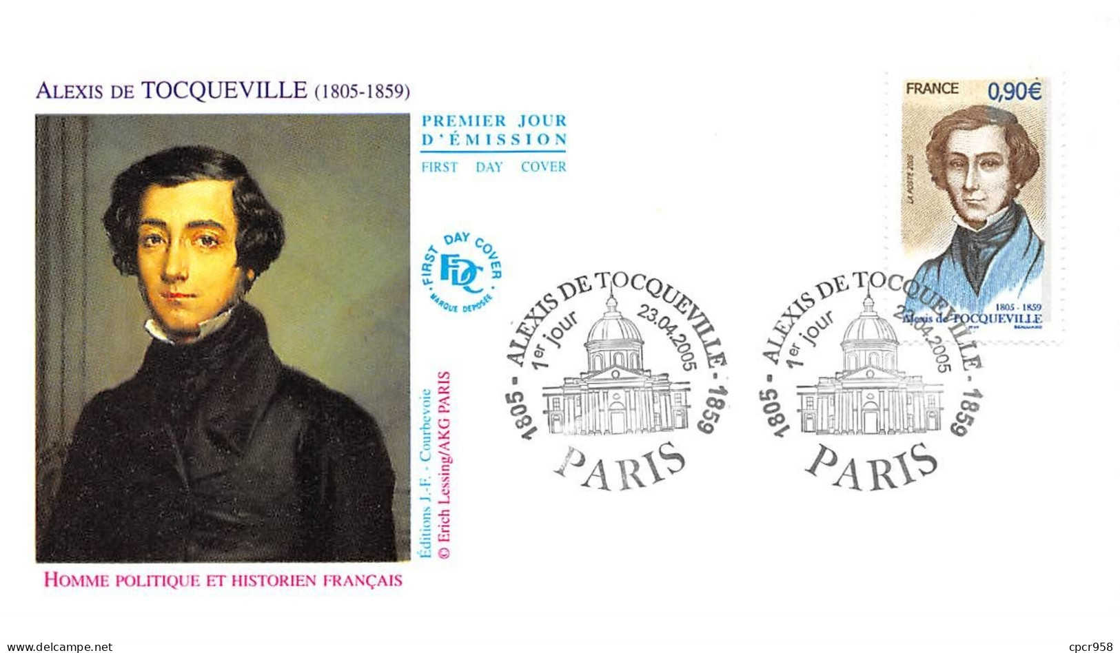 FRANCE.FDC.AM11384.23/04/2005.Cachet Paris.Alexis De Tocqueville (1805-1859) - 2000-2009