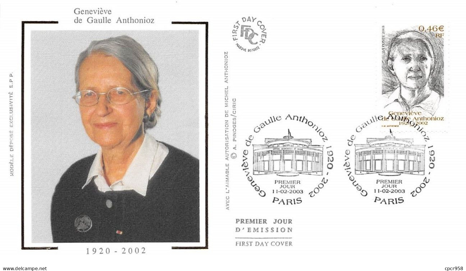 FRANCE.FDC.AM11686.11/02/2003.Cachet Paris.Geneviève De Gaulle Anthonioz.1920-2002 - 2000-2009