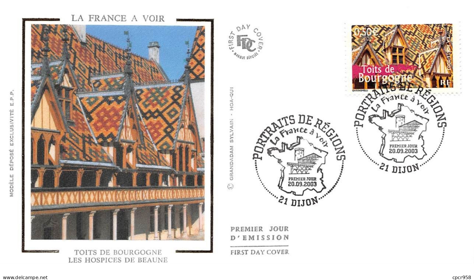 FRANCE.FDC.AM11674.20/09/2003.Cachet Dijon.Portraits De Régions.Toits De Bourgogne.Les Hospices De Beaune - 2000-2009