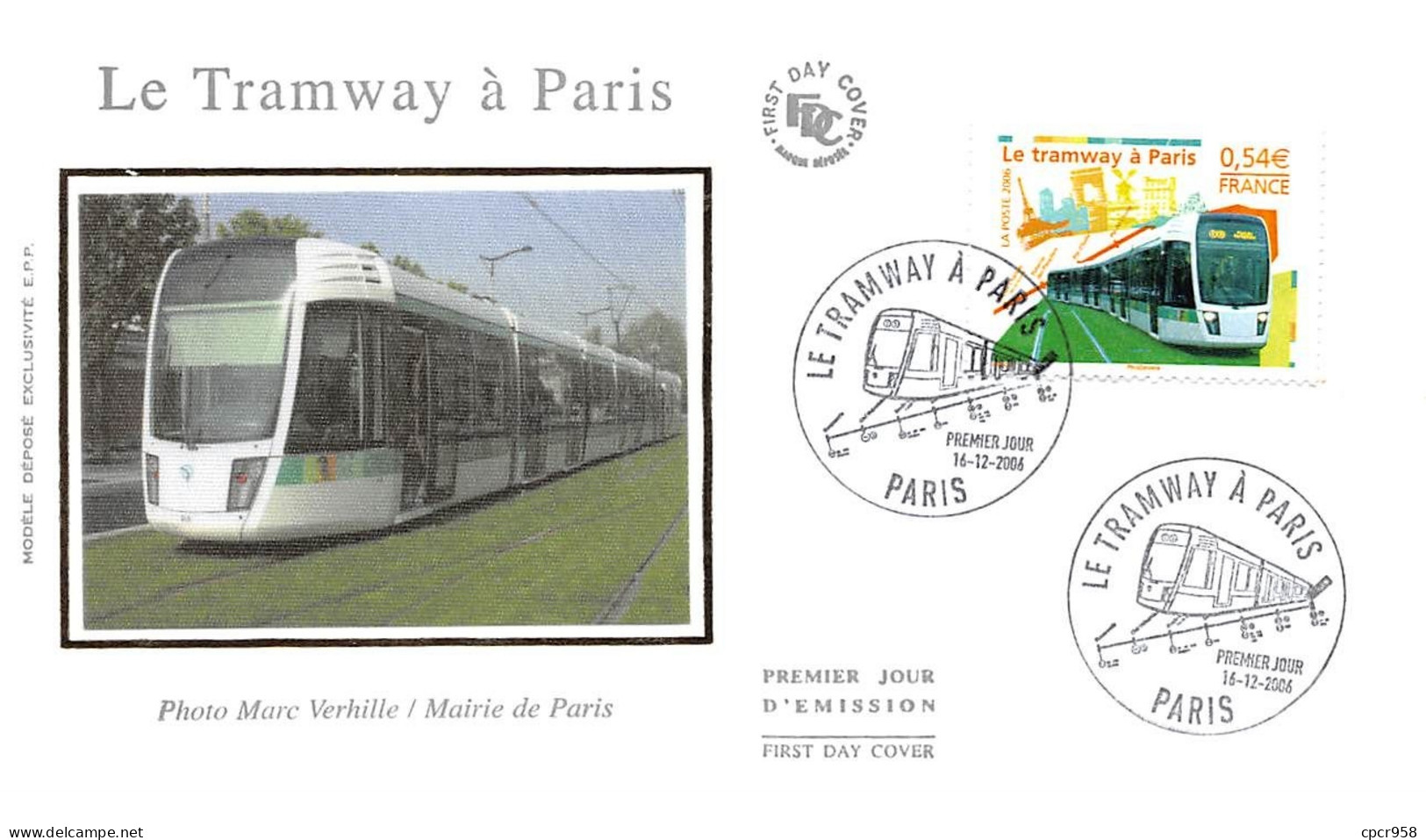 FRANCE.FDC.AM11369.16/12/2006.Cachet Paris.Le Tramway à Paris - 2000-2009